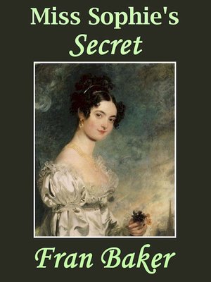 cover image of Miss Sophie's Secret